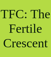 TFC: The Fertile Crescent